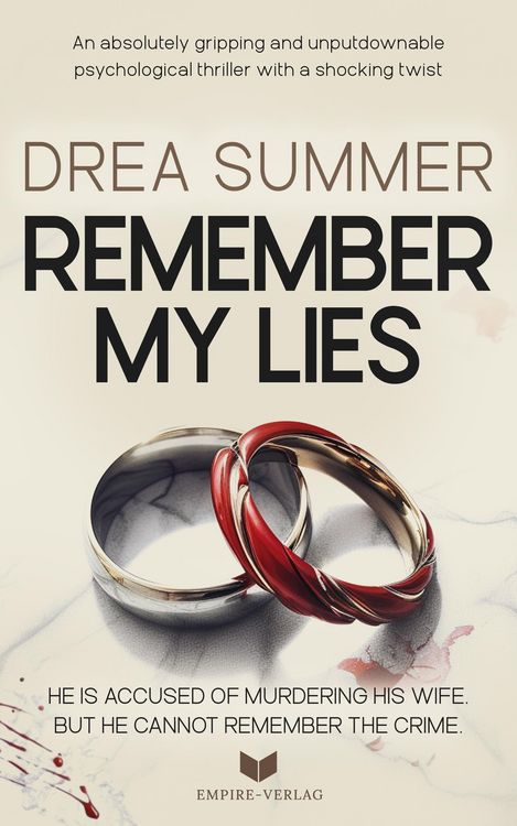 Produktbild: Remember My Lies: An absolutely gripping and unputdownable psychological thriller with a shocking twist (English Edition)