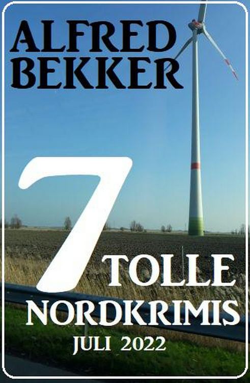 Produktbild: 7 tolle Nordkrimis Juli 2022