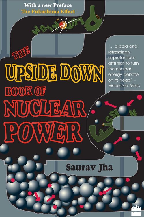 Produktbild: The Upside Down Book Of Nuclear Power
