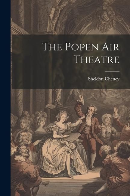 Produktbild: The Popen air Theatre