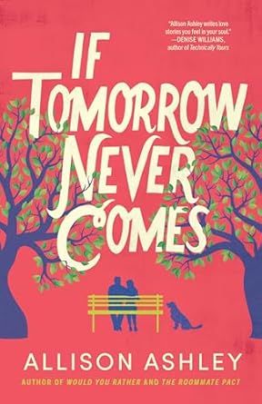Produktbild: If Tomorrow Never Comes