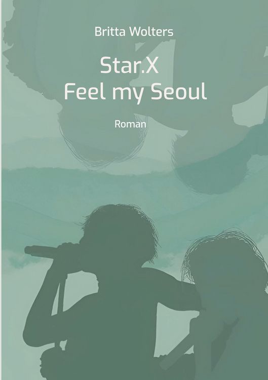 Produktbild: Star.X - Feel my Seoul