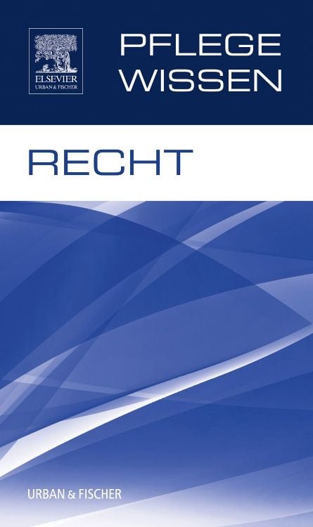 Bild vom Artikel PflegeWissen Recht vom Autor Elsevier GmbH