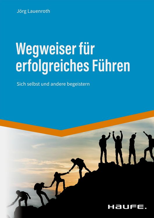 Produktbild: Wegweiser f&uuml;r erfolgreiches F&uuml;hren