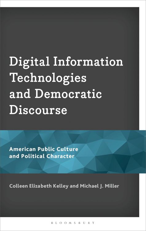 Produktbild: Digital Information Technologies and Democratic Discourse