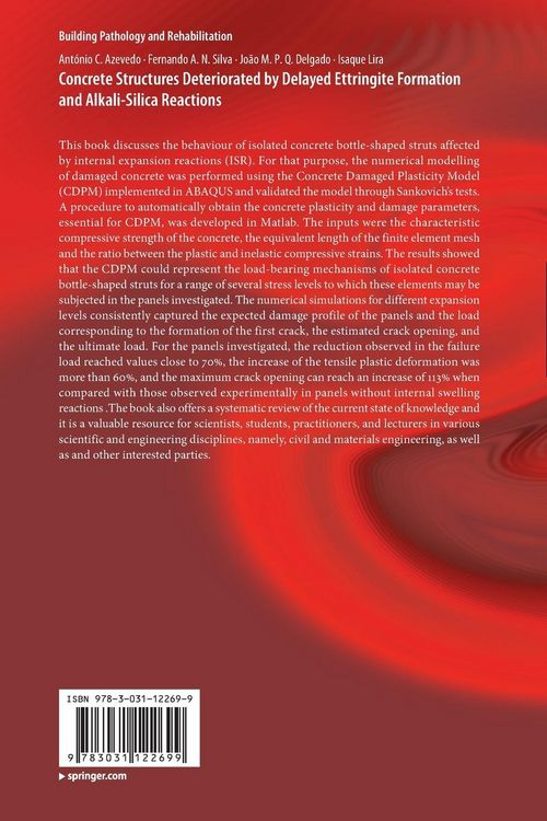 Produktbild: Concrete Structures Deteriorated by Delayed Ettringite Formation and Alkali-Silica Reactions