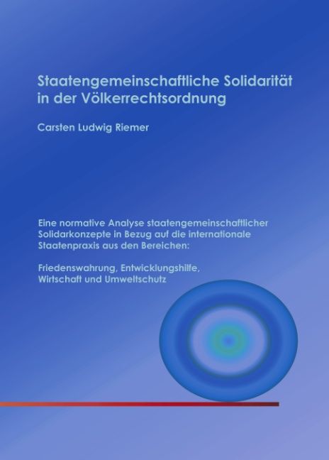 Produktbild: Staatengemeinschaftliche Solidarit&auml;t in der V&ouml;lkerrechtsordnung
