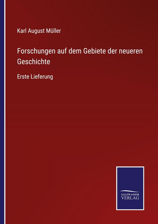 Produktbild: Forschungen auf dem Gebiete der neueren Geschichte