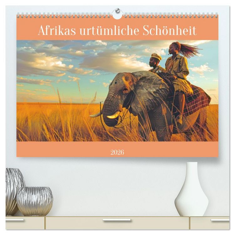 Produktbild: Afrikas urt&uuml;mliche Sch&ouml;nheit (hochwertiger Premium Wandkalender 2026 DIN A2 quer), Kunstdruck in Hochglanz