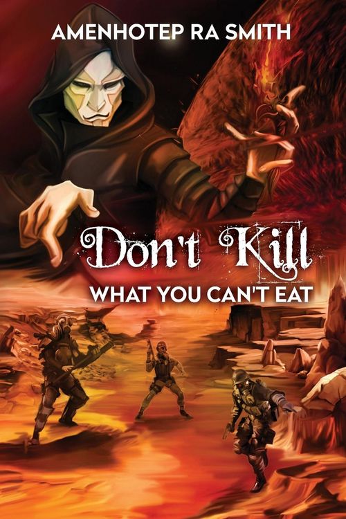 Produktbild: Don't Kill What You Can't Eat