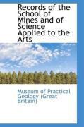 Produktbild: Records of the School of Mines and of Science Applied to the Arts