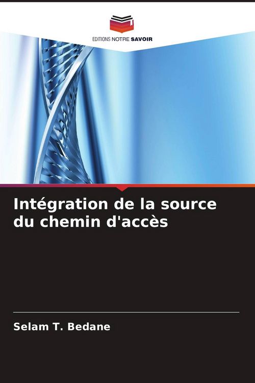 Produktbild: Int&eacute;gration de la source du chemin d'acc&egrave;s