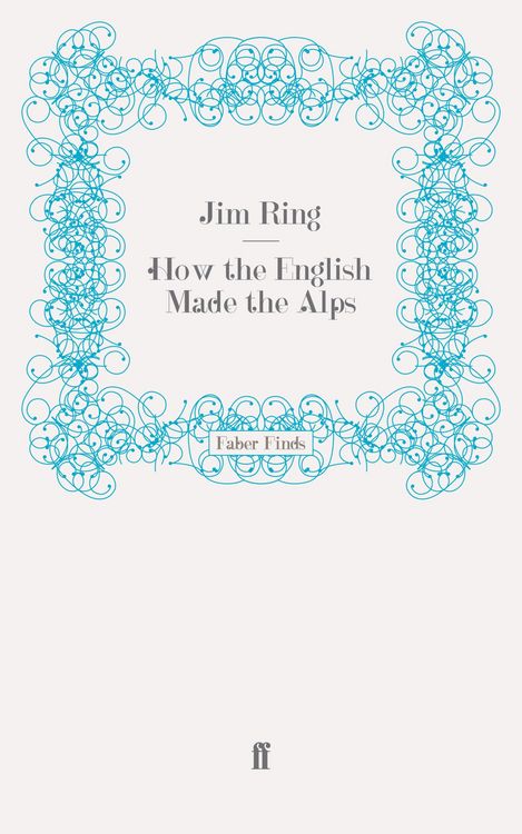 Produktbild: How the English Made the Alps