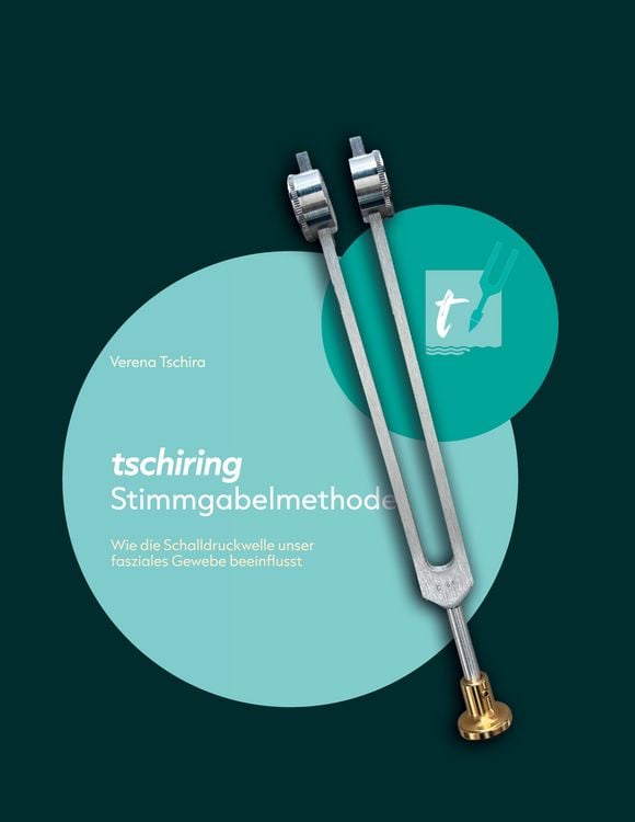 Produktbild: Tschiring Stimmgabelmethode
