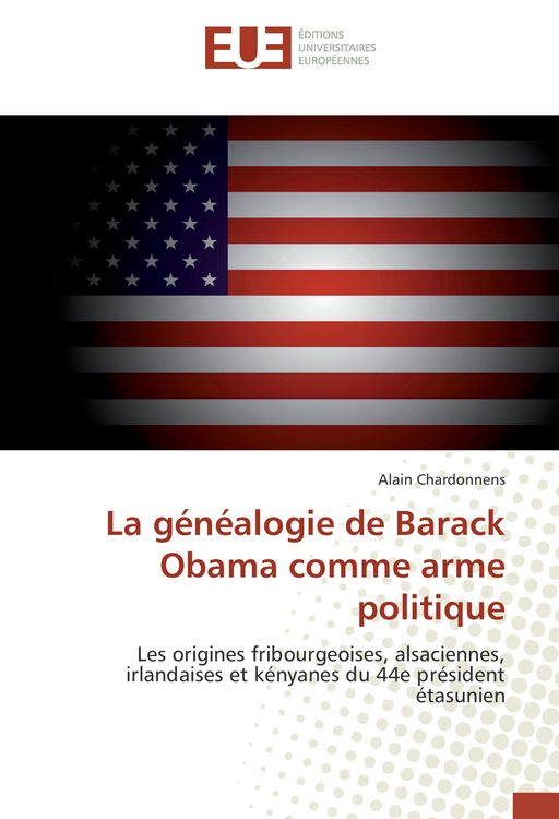 Produktbild: La g&eacute;n&eacute;alogie de Barack Obama comme arme politique
