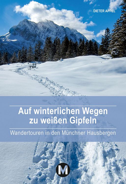 Produktbild: Auf winterlichen Wegen zu wei&szlig;en Gipfeln