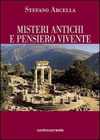 Produktbild: Misteri antichi e pensiero vivente