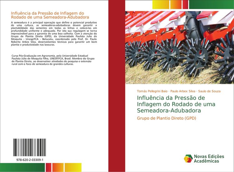 Produktbild: Influ&ecirc;ncia da Press&atilde;o de Inflagem do Rodado de uma Semeadora-Adubadora