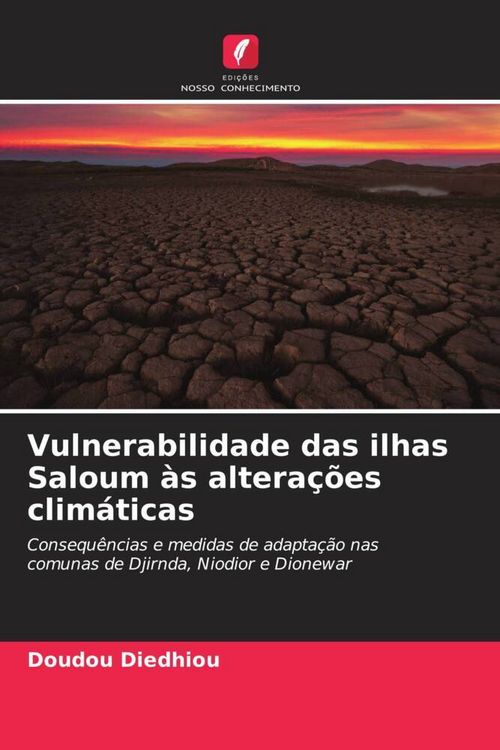 Produktbild: Vulnerabilidade das ilhas Saloum &agrave;s altera&ccedil;&otilde;es clim&aacute;ticas
