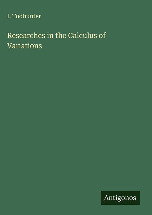 Produktbild: Researches in the Calculus of Variations