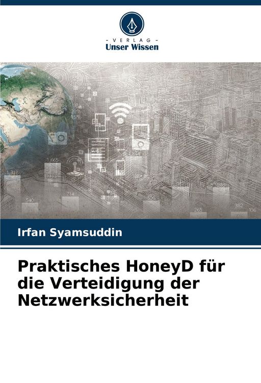 Produktbild: Praktisches HoneyD f&uuml;r die Verteidigung der Netzwerksicherheit