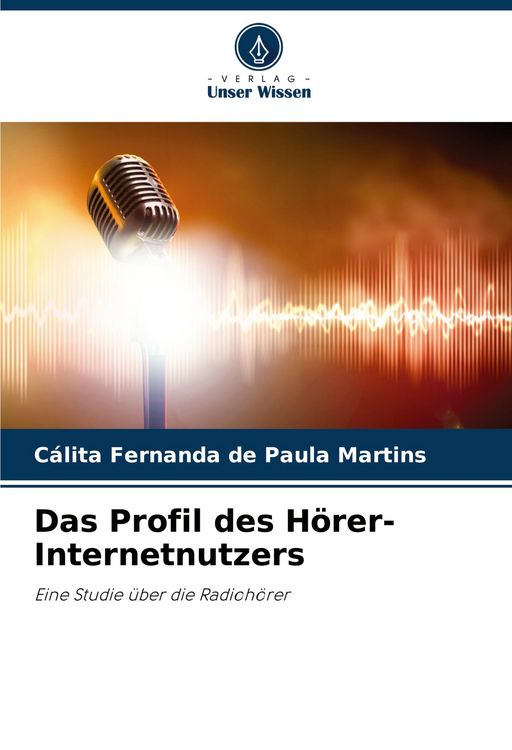 Produktbild: Das Profil des H&ouml;rer-Internetnutzers