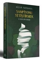 Produktbild: Sampiyonu Yetistirmek Ciltli