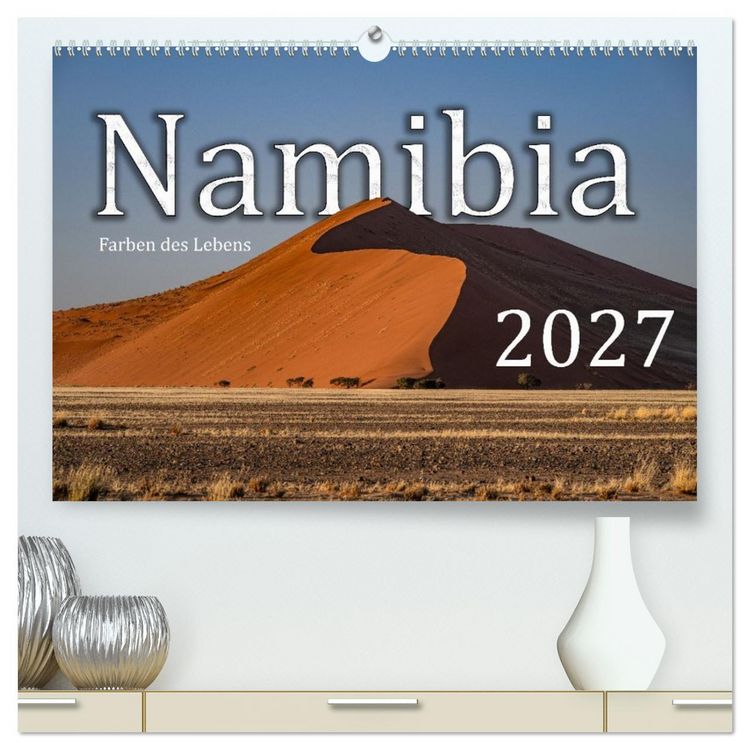 Produktbild: Namibia &ndash; Farben des Lebens (hochwertiger Premium Wandkalender 2027 DIN A2 quer), Kunstdruck in Hochglanz