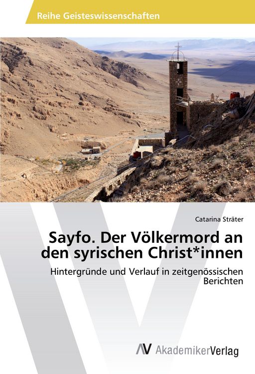 Produktbild: Sayfo. Der V&ouml;lkermord an den syrischen Christ*innen