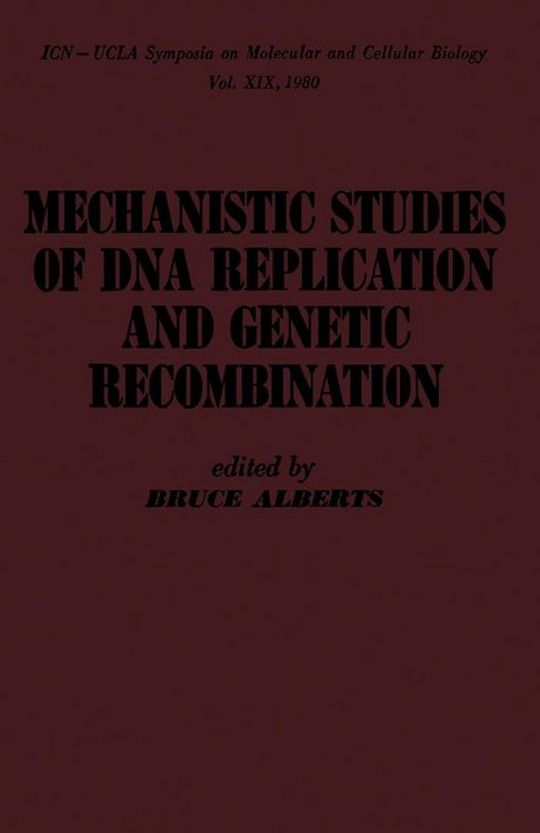 Produktbild: Mechanistic studies of DNA replication and genetic recombination