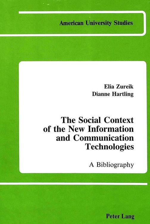 Produktbild: The Social Context of the New Information and Communication Technologies