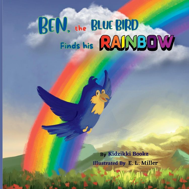Produktbild: Ben, the Blue Bird Finds his Rainbow