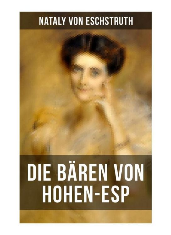 Produktbild: Die B&auml;ren von Hohen-Esp