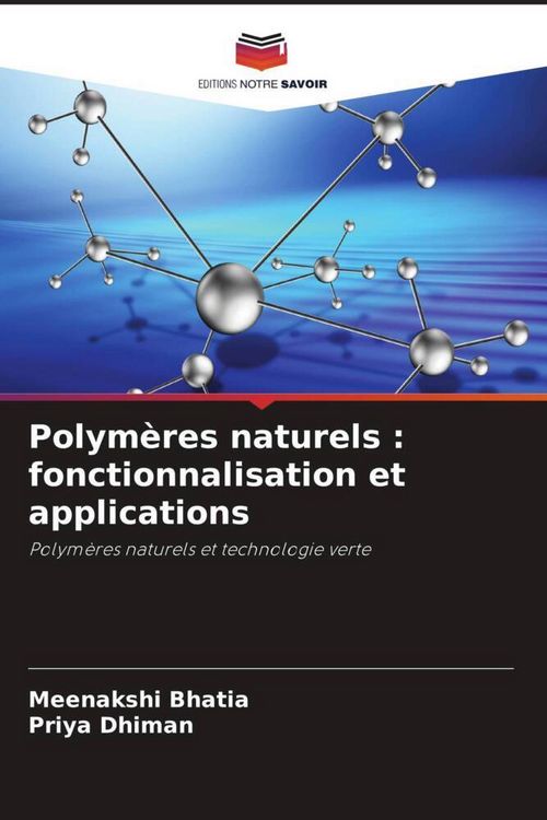 Produktbild: Polym&egrave;res naturels : fonctionnalisation et applications