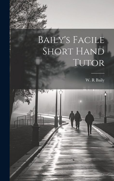 Produktbild: Baily's Facile Short Hand Tutor