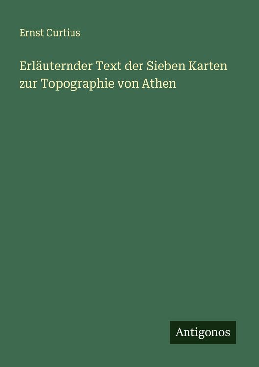 Produktbild: Erl&auml;uternder Text der Sieben Karten zur Topographie von Athen