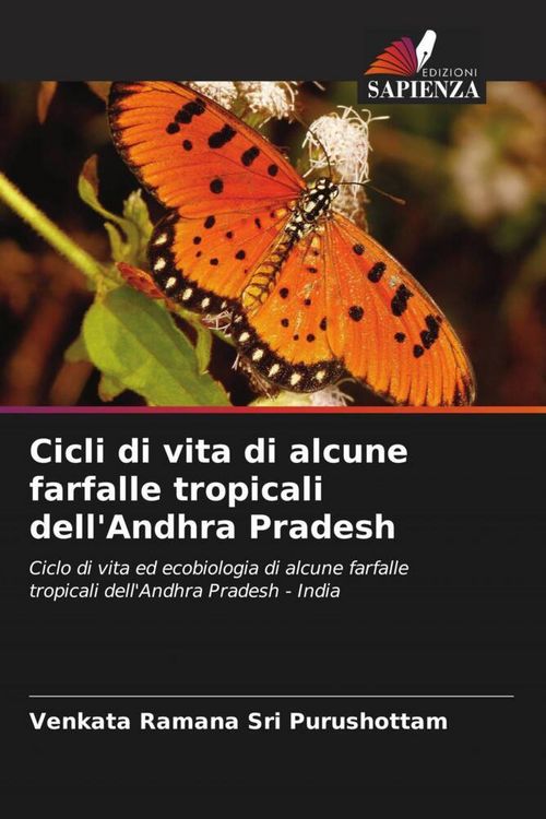 Produktbild: Cicli di vita di alcune farfalle tropicali dell'Andhra Pradesh