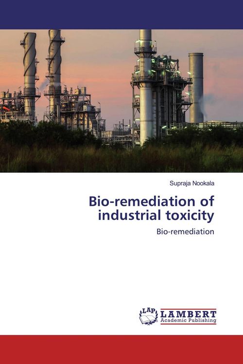 Produktbild: Bio-remediation of industrial toxicity