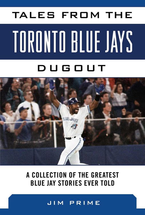 Produktbild: Tales from the Toronto Blue Jays Dugout