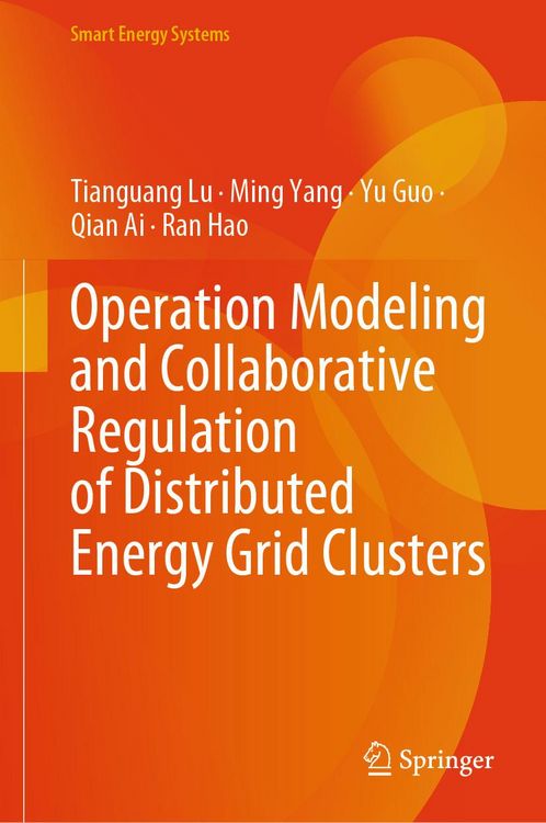 Produktbild: Operation Modeling and Collaborative Regulation of Distributed Energy Grid Clusters