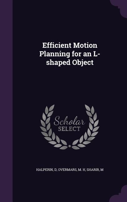 Produktbild: Efficient Motion Planning for an L-shaped Object