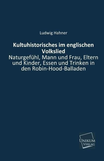 Produktbild: Hahner, L: Kultuhistorisches im englischen Volkslied