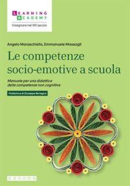 Produktbild: Le competenze socio-emotive a scuola. Manuale per una didattica delle competenze non cognitive
