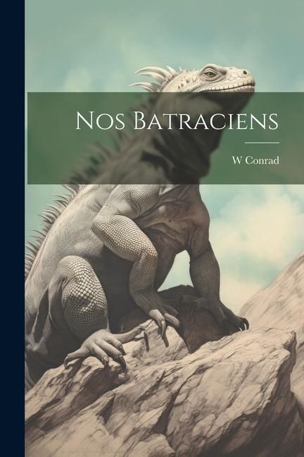 Produktbild: Nos Batraciens