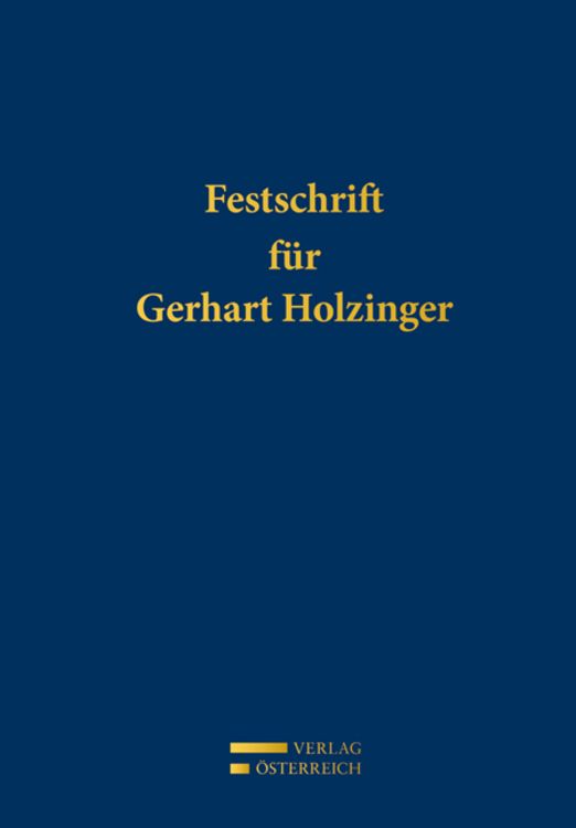 Produktbild: Festschrift f&uuml;r Gerhart Holzinger
