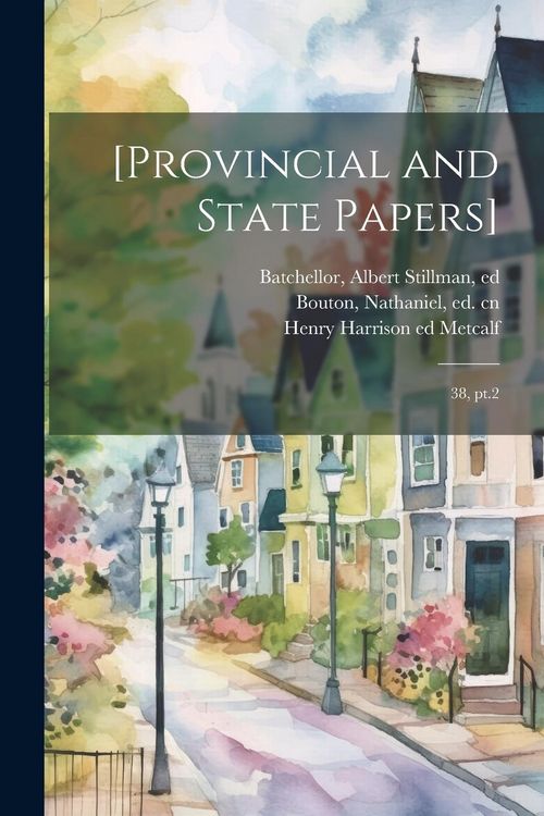 Produktbild: [Provincial and State Papers]