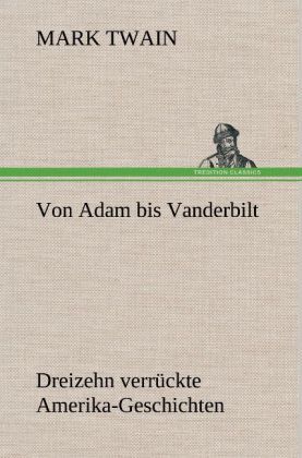 Produktbild: Von Adam bis Vanderbilt