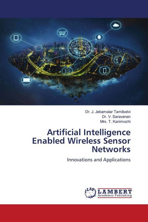 Produktbild: Artificial Intelligence Enabled Wireless Sensor Networks