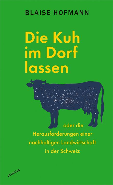 Produktbild: Die Kuh im Dorf lassen