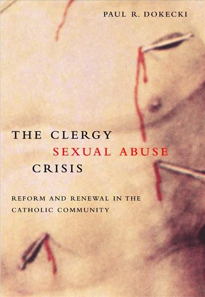 Produktbild: The Clergy Sexual Abuse Crisis